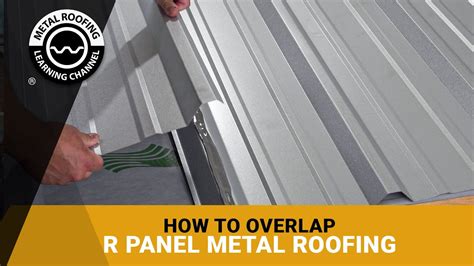 overlapping sheet metal|how to overlap metal roofing.